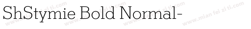 ShStymie Bold Normal字体转换